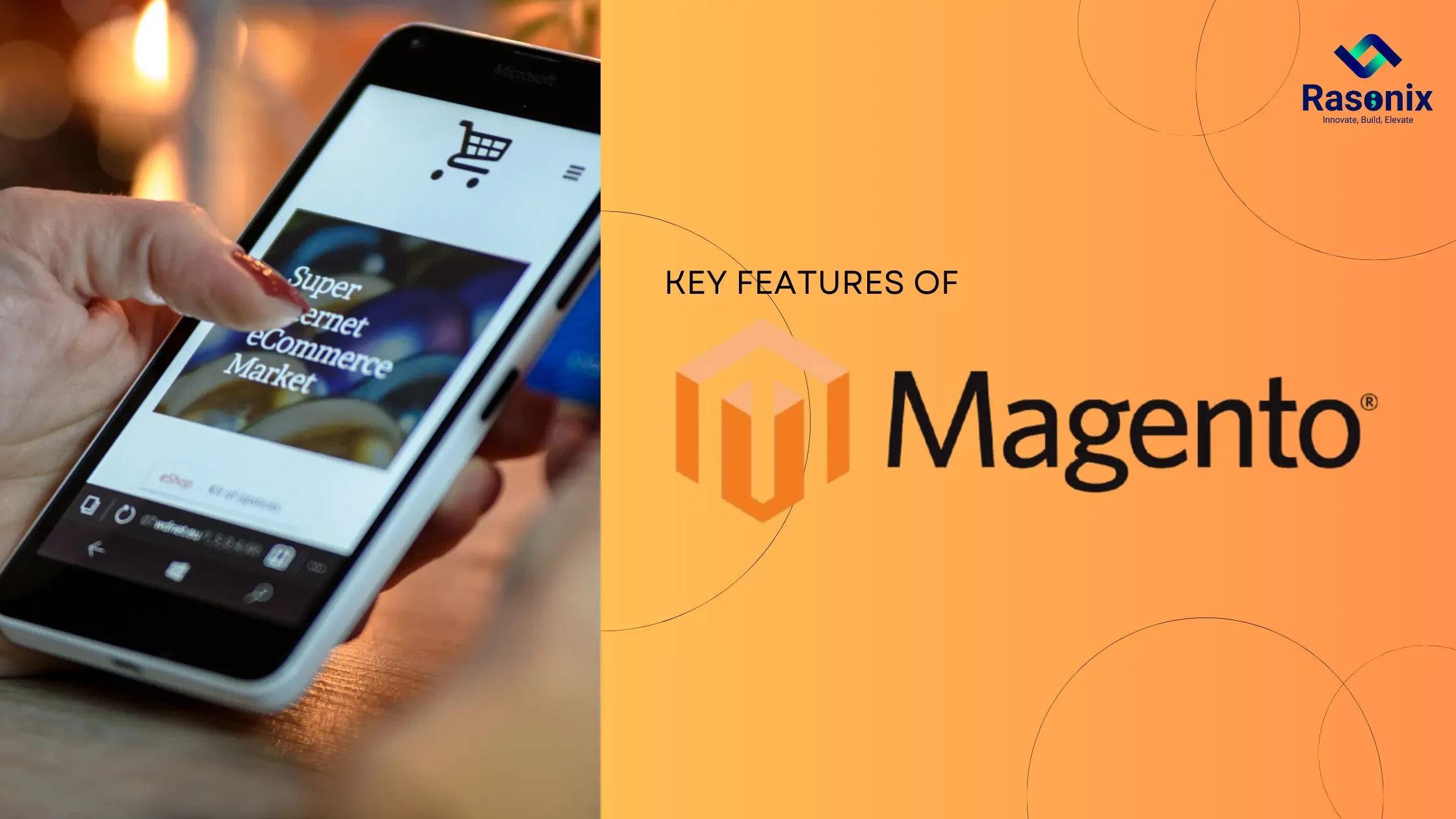 Key Features of Magento
